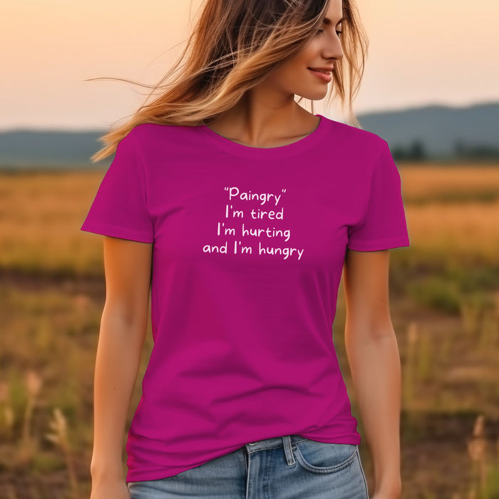 "Paingry" I'm tired I'm hurting and I'm hungry - Unisex Soft Jersey Short Sleeve Tee