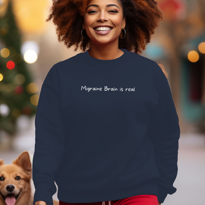 Migraine Brain is real - Unisex Crewneck Sweatshirt