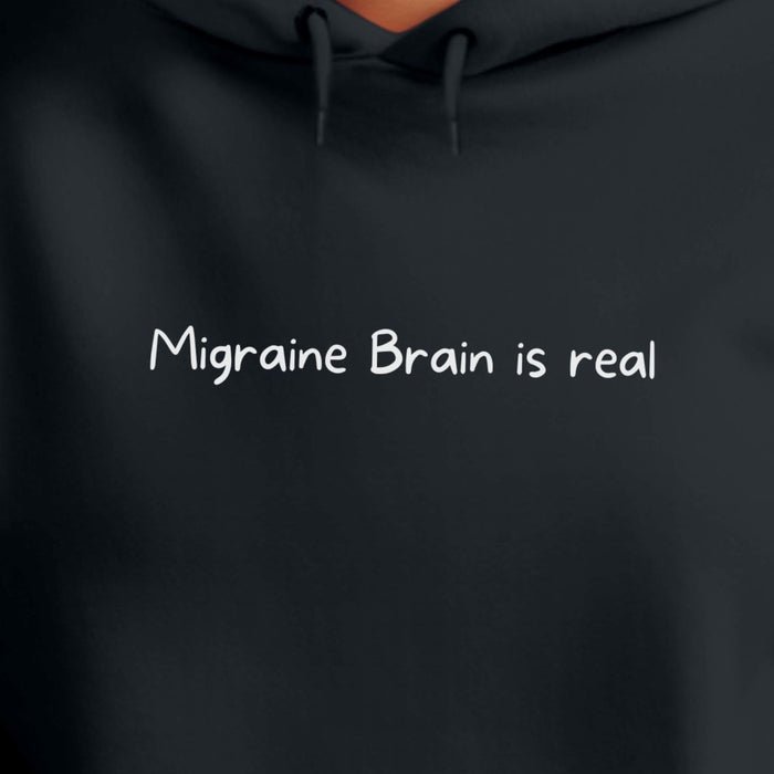 Migraine Brain is real - Unisex Hooded Sweatshirt